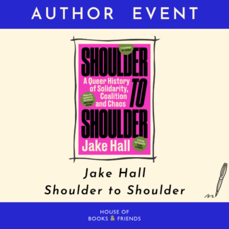 Shoulder to Shoulder Jake Hall BOOK AND TICKET