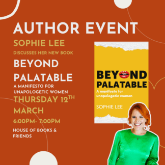 TICKET ONLY: Beyond Palatable with Sophie Lee